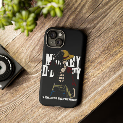 Luffy 'I'm Gonna Be the King of the Pirates' Phone Case