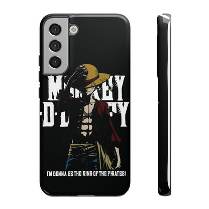 Luffy 'I'm Gonna Be the King of the Pirates' Phone Case