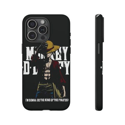 Luffy 'I'm Gonna Be the King of the Pirates' Phone Case