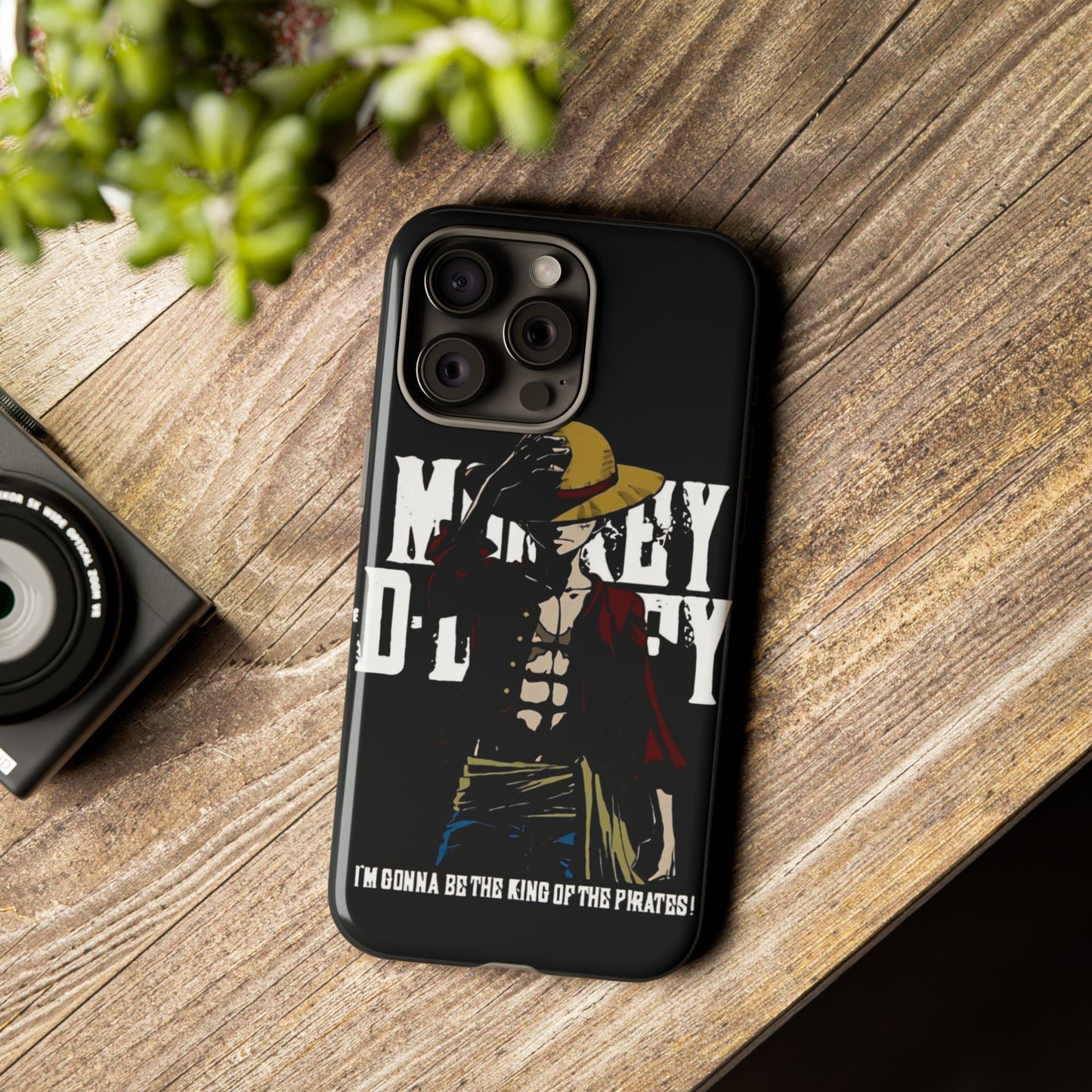 Luffy 'I'm Gonna Be the King of the Pirates' Phone Case