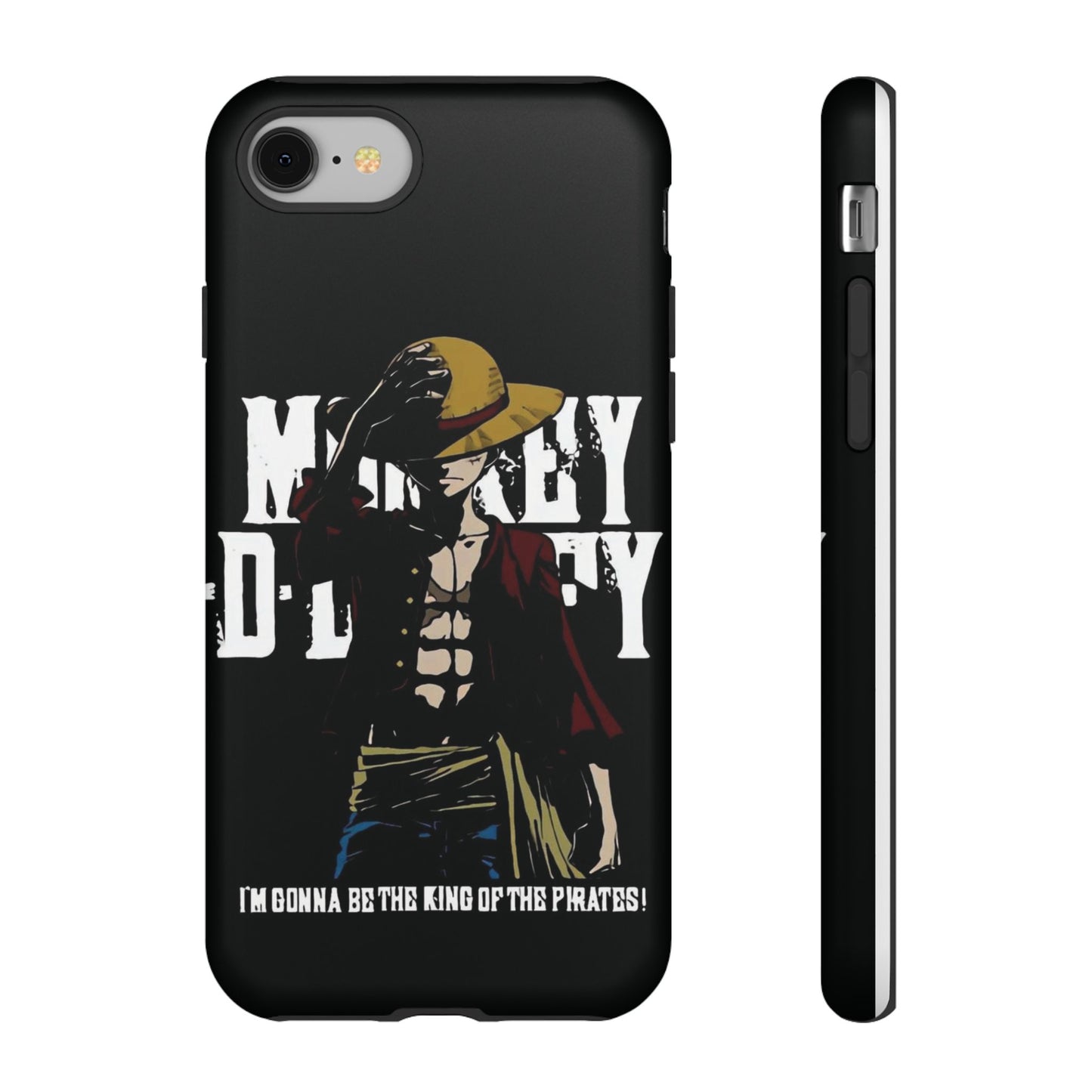 Luffy 'I'm Gonna Be the King of the Pirates' Phone Case