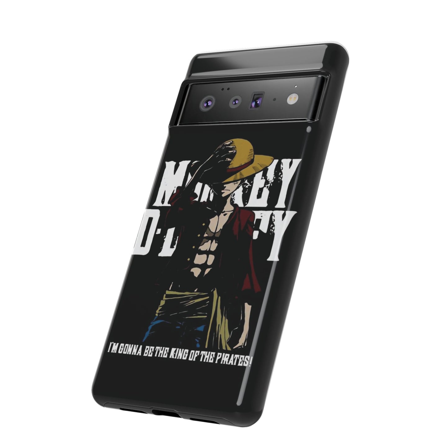 Luffy 'I'm Gonna Be the King of the Pirates' Phone Case