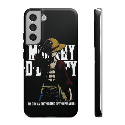 Luffy 'I'm Gonna Be the King of the Pirates' Phone Case