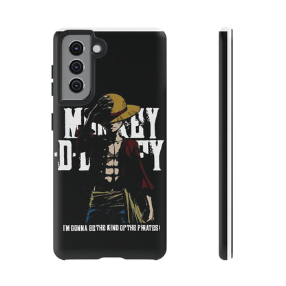 Luffy 'I'm Gonna Be the King of the Pirates' Phone Case