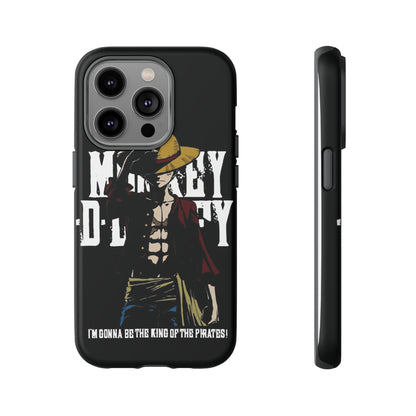 Luffy 'I'm Gonna Be the King of the Pirates' Phone Case