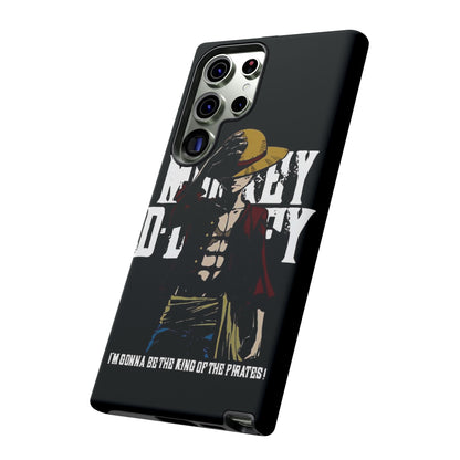 Luffy 'I'm Gonna Be the King of the Pirates' Phone Case